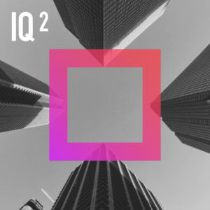 Media: Black and white upward view of skyscrapers with a magenta and red square overlay, and the text IQ 2 in the upper left corner.