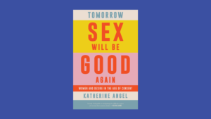 Tomorrow sex will be good again book