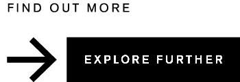 Find out more: Explore Further button with right arrow. Learn more about our products and services. Discover more information now.
