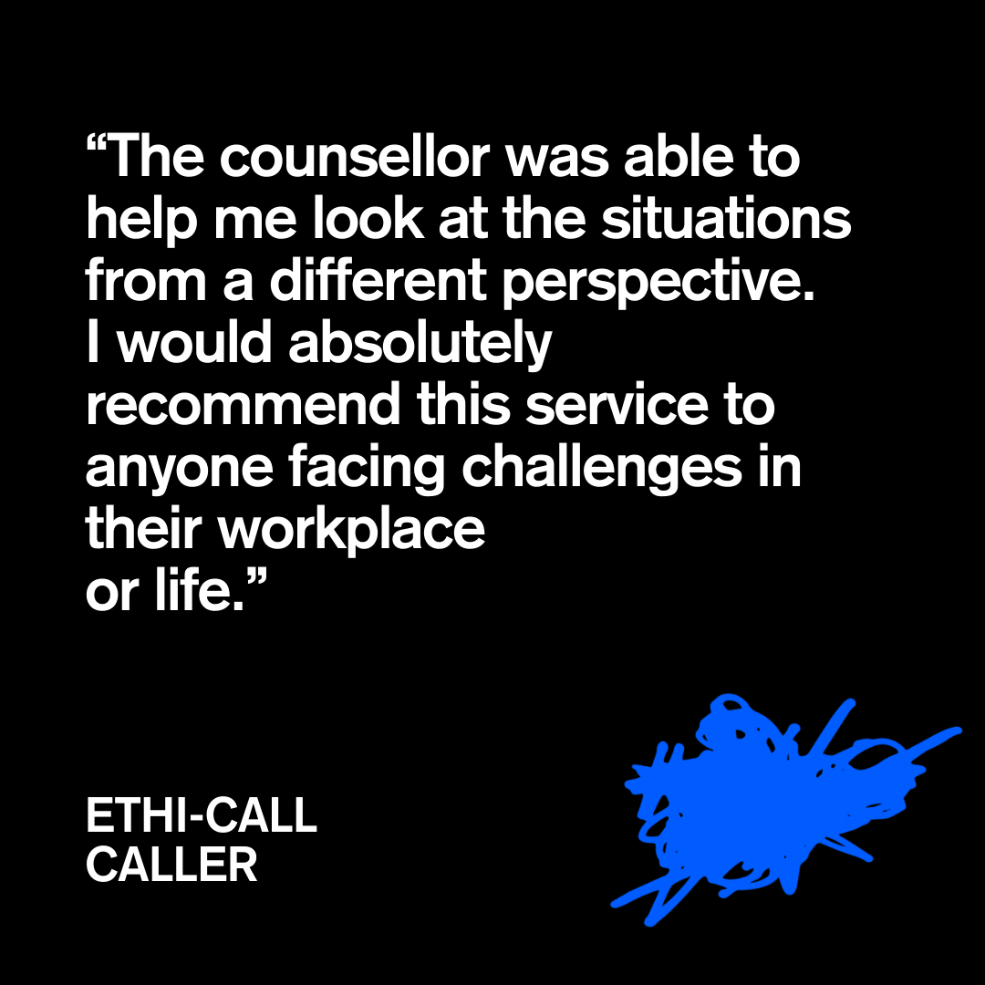 Ethi-call caller testimonial: Counselor helped with perspective on workplace challenges. Recommends Ethi-call service. Blue scribble art.